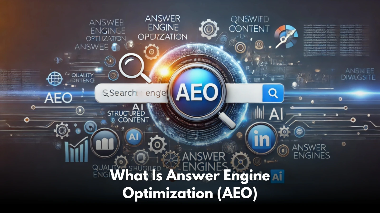 Answer Engine Optimization (AEO)